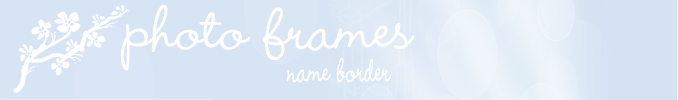 Photo Frames - Name Border